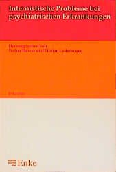 ISBN 9783432296814: Internistische Probleme bei psychiatrischen Erkrankungen