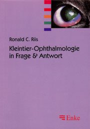 ISBN 9783432299518: Kleintierophthalmologie in Frage und Antwort