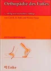 ISBN 9783432844978: Orthopädie des Fußes Rabl, Carl R. H. and Nyga, Werner