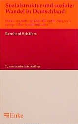 ISBN 9783432879574: Sozialstruktur und sozialer Wandel in Deutschland. Mit einem Anhang: Deutschland im Vergleich europäischer Sozialstrukturen