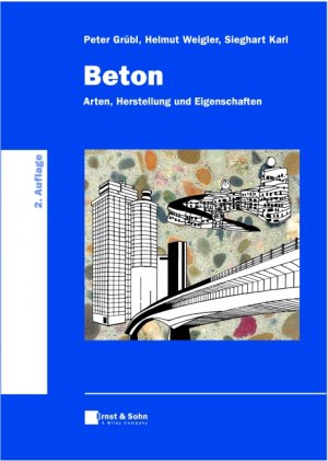 ISBN 9783433013403: Beton Arten, Herstellung und Eigenschaften Ausgangsstoffe Herstellung, Verarbeitung und Nachbehandlung Frischbeton Junger Beton Festbeton Leichtbeton Spritzbeton Faserbeton Selbstverdichtender Beton B