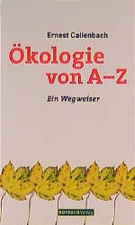 ISBN 9783434530510: Ökologie von A-Z - Ein Wegweiser