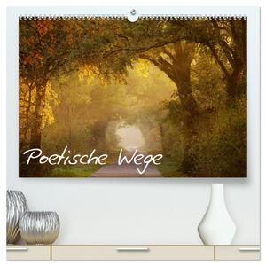 ISBN 9783435746408: Poetische Wege (hochwertiger Premium Wandkalender 2025 DIN A2 quer), Kunstdruck in Hochglanz - Weisheiten aus aller Welt begleiten uns auf Bildern von zauberhaften Wegen durch das Jahr.