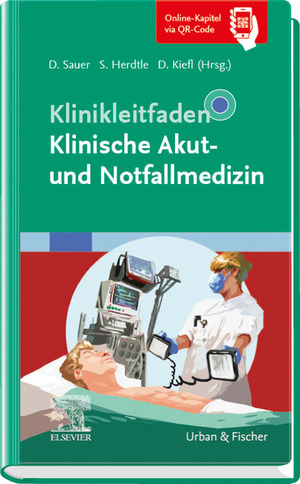 ISBN 9783437219313: Klinikleitfaden Klinische Akut- und Notfallmedizin