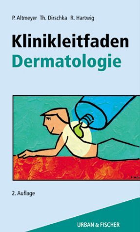 ISBN 9783437223006: Klinikleitfaden Dermatologie