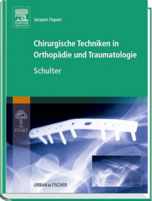 ISBN 9783437225260: Chirurgische Techniken in Orthopädie und Traumatologie Band 3 Schulter (Gebundene Ausgabe) shoulder surgery Operative Zugänge zur Schulter - Arthroskopie der Schulter - Frakturen und Luxationen des Sc