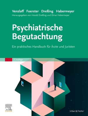 neues Buch – Harald Dreßing – Psychiatrische Begutachtung