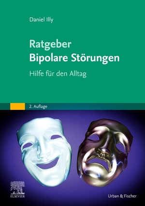 ISBN 9783437229824: Ratgeber Bipolare Störungen - Hilfe für den Alltag