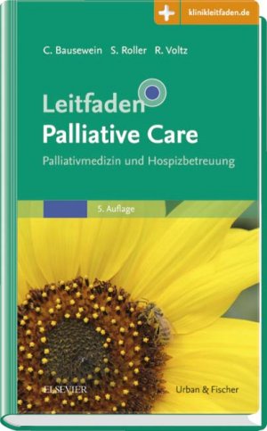 ISBN 9783437233142: Leitfaden Palliative Care - Palliativmedizin und Hospizbetreuung - Mit Zugang zur Medizinwelt