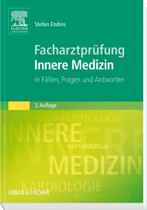 ISBN 9783437233333: Facharztprüfung Innere Medizin - in Fällen, Fragen und Antworten