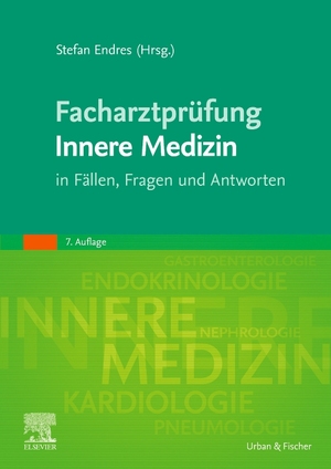 ISBN 9783437233371: Facharztprüfung Innere Medizin - in Fällen, Fragen und Antworten