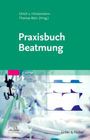 neues Buch – Ulrich Hintzenstern – Praxisbuch Beatmung