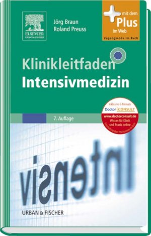 ISBN 9783437237614: Klinikleitfaden Intensivmedizin: mit Zugang zum Elsevier-Portal