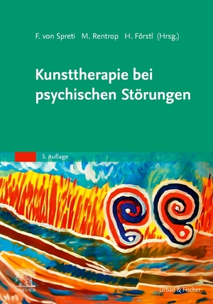 ISBN 9783437237928: Kunsttherapie bei psychischen Störungen