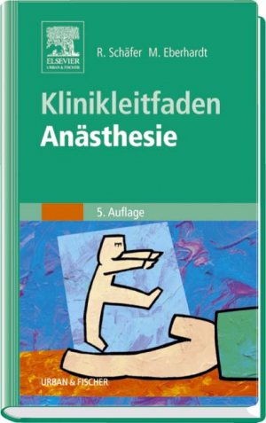 ISBN 9783437238901: Klinikleitfaden Anästhesie