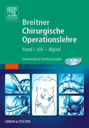 ISBN 9783437248306: Breitner Chirurgische Operationslehre: Band 1-14 - digital DVD-ROM Robert Obermaier Medizinische Fachgebiete Chirurgie Hand Fußchirurgie Chirurgische Techniken Gefäßchirurgie Handchirurgie Operation O