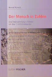 ISBN 9783437252006: Der Mensch in Zahlen  -  eine Datensammlung in Tabellen mit über 17.000 Einzelwerten