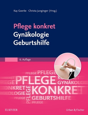 ISBN 9783437255953: Pflege konkret Gynäkologie Geburtshilfe