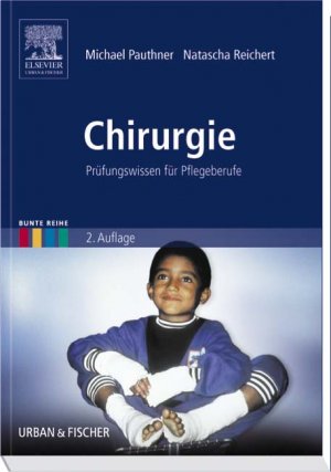 gebrauchtes Buch – Pauthner, Michael; Reichert – Chirurgie. Prüfungswissen für Pflegeberufe.