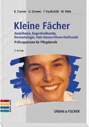 ISBN 9783437265105: Kleine Fächer, Anästhesie, Augenheilkunde, Dermatologie und Hals-Nasen-Ohrenheilkunde