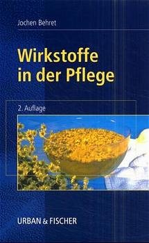 Jochen Behret (Autor) - Wirkstoffe in der Pflege Medizin Pharmazie Pflege Palliativpflege Sterbebegleitung Arzneimittel HumanMedizin AllgemeinMedizin Pfleger Krankenpflege Pflegeberuf Jochen Behret