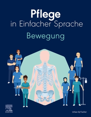 ISBN 9783437267161: Pflege in Einfacher Sprache: Bewegung