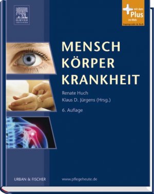 ISBN 9783437267925: Mensch Körper Krankheit – mit www.pflegeheute.de - Zugang