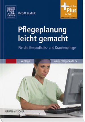 ISBN 9783437269530: Pflegeplanung leicht gemacht - Für die Gesundheits- und Krankenpflege - mit www.pflegeheute.de-Zugang