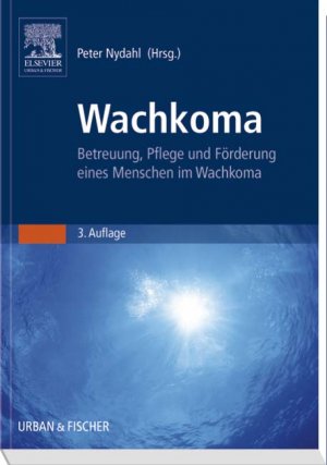 gebrauchtes Buch – Peter Nydahl – Wachkoma - Betreuung, Pflege und Förderung eines Menschen im Wachkoma