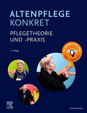 neues Buch – Altenpflege konkret Pflegetheorie und -praxis