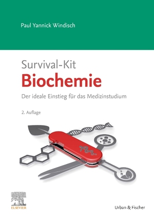 ISBN 9783437410451: Survival-Kit Biochemie – Der ideale Einstieg für das Medizinstudium