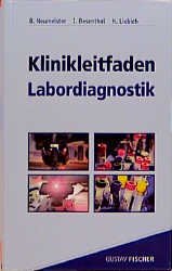 ISBN 9783437411403: Klinikleitfaden Labordiagnostik