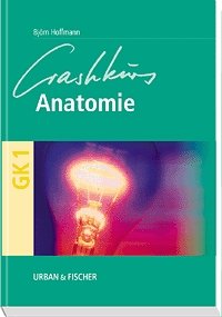 ISBN 9783437411960: Crashkurs Anatomie GK 1