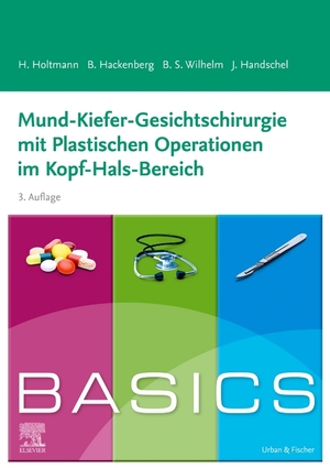 ISBN 9783437412493: BASICS Mund-Kiefer-Gesichtschirurgie mit Plastischen Operationen im Kopf-Hals-Bereich