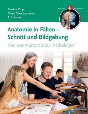 ISBN 9783437412738: Anatomie in Fällen - Schnitt und Bildgebung