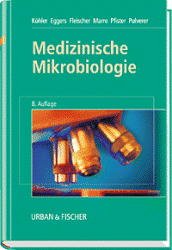 ISBN 9783437416408: Medizinische Mikrobiologie