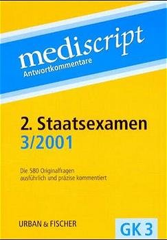 ISBN 9783437420542: Mediscript, Kommentierte Examensfragen, GK 3, je 2 Bde., 2. Staatsexamen 3/2001