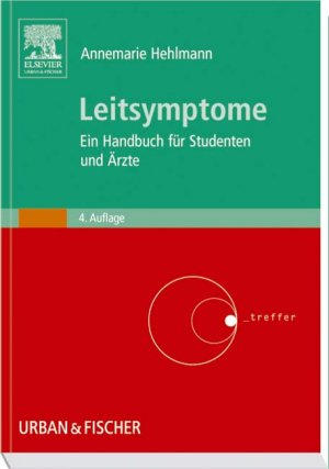 gebrauchtes Buch – Annemarie Hehlmann – Leitsymptome: Ein Handbuch für Studenten und Ärzte