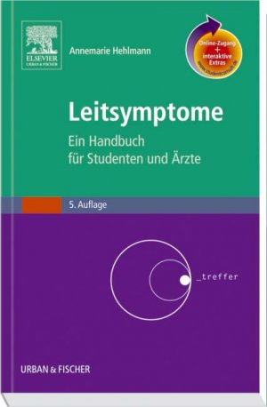 ISBN 9783437421020: Leitsymptome mit StudentConsult-Zugang - Ein Handbuch für Studenten und Ärzte