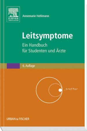 gebrauchtes Buch – Annemarie Hehlmann – Leitsymptome: Ein Handbuch für Studenten und Ärzte (Kurzlehrbücher)