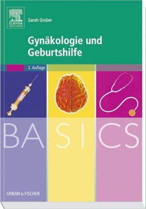 ISBN 9783437421570: BASICS Gynäkologie und Geburtshilfe