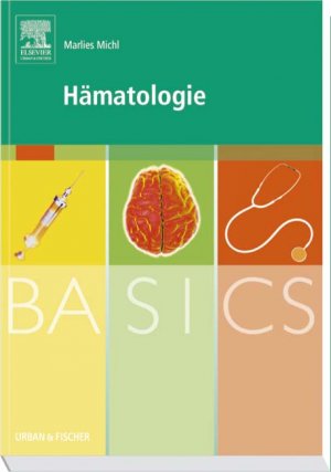 ISBN 9783437421662: BASICS Hämatologie