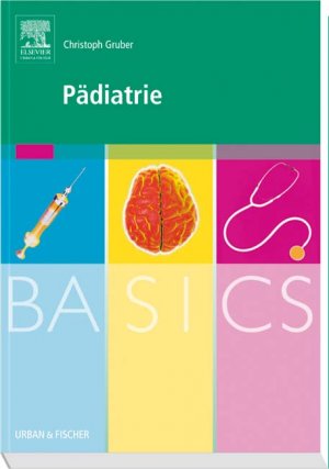 ISBN 9783437422164: BASICS Pädiatrie