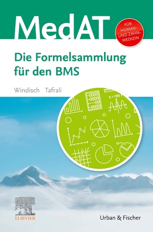 ISBN 9783437422249: MedAT Humanmedizin/Zahnmedizin - Die Formelsammlung für den BMS