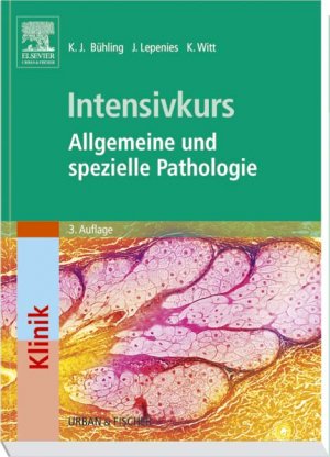 ISBN 9783437424113: Intensivkurs: Allgemeine und Spezielle Pathologie