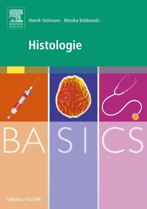 ISBN 9783437425769: BASICS Histologie