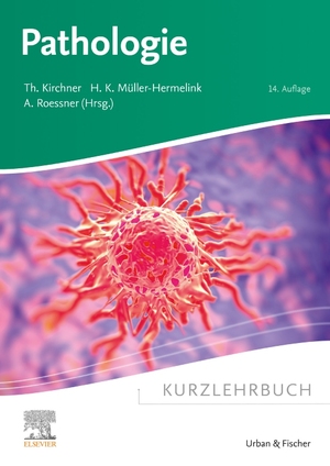 neues Buch – Thomas Kirchner – Kurzlehrbuch Pathologie