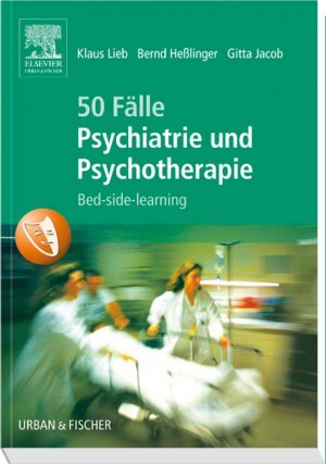 gebrauchtes Buch – Lieb, Klaus; Hesslinger – 50 Fälle Psychiatrie und Psychotherapie - Bed-side-learning