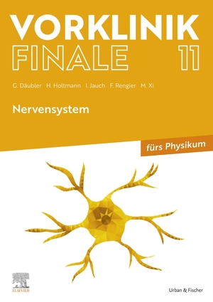 ISBN 9783437442551: Vorklinik Finale 11 – Nervensystem - fürs Physikum