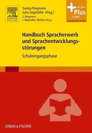 ISBN 9783437444227: Handbuch Spracherwerb und Sprachentwicklungsstörungen – Schuleingangsphase - mit Zugang zum Elsevier-Portal